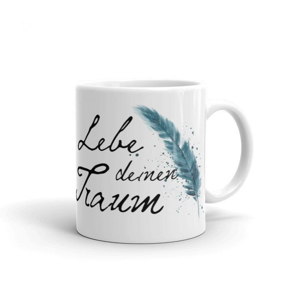 Tasse - Lebe Deinen Traum