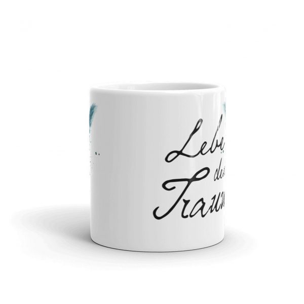 Tasse - Lebe Deinen Traum – Bild 3